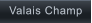 Valais Champ   Valais Champ