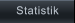 Statistik       Statistik