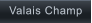 Valais Champ   Valais Champ