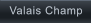 Valais Champ   Valais Champ