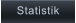 Statistik       Statistik