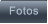 Fotos   Fotos